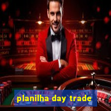 planilha day trade